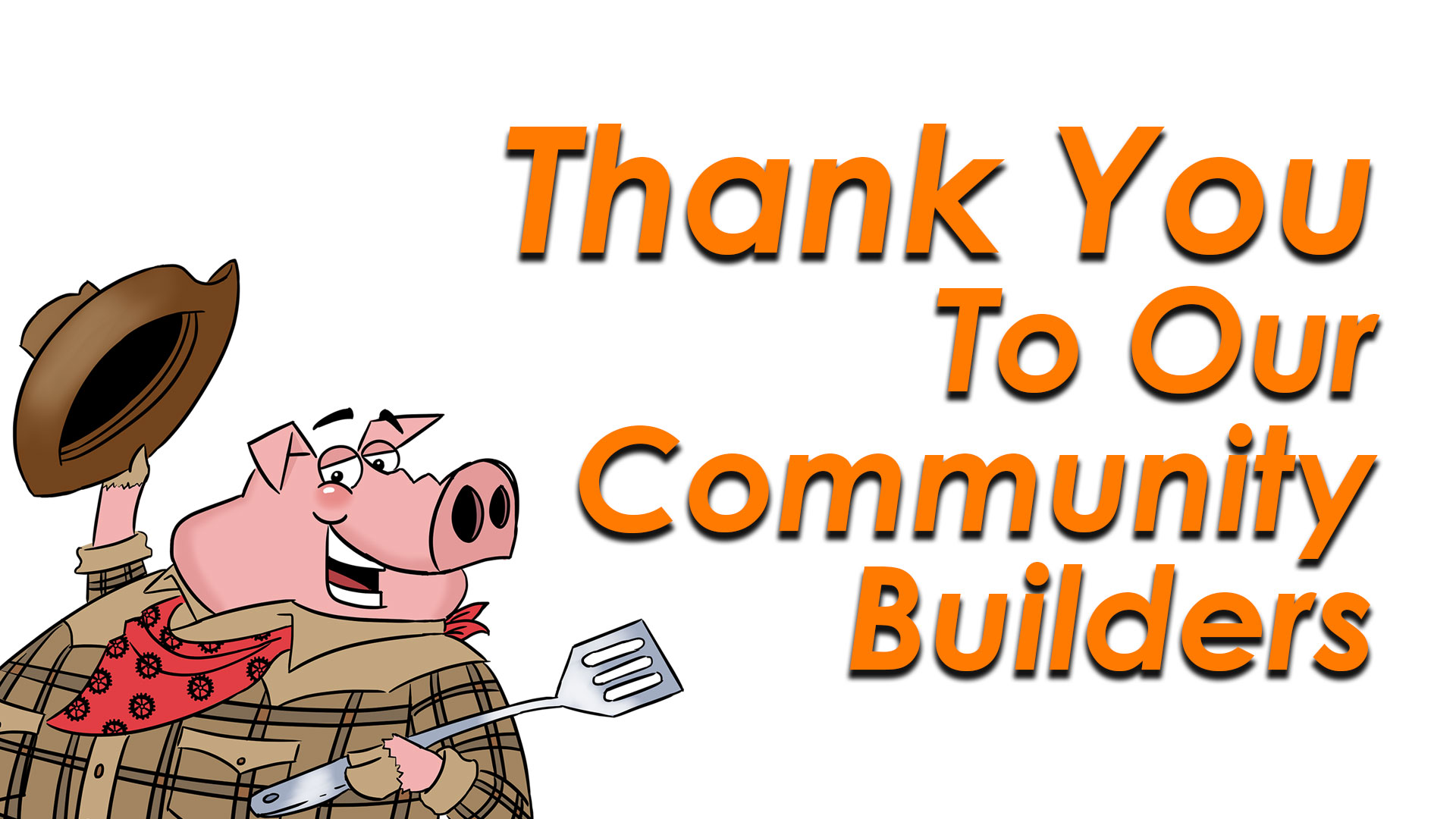 Thank you to our Community Builders